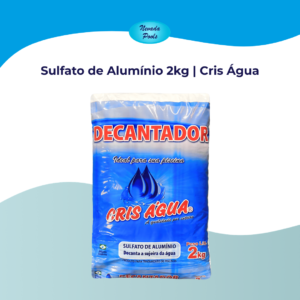 Sulfato de Alumínio Cris Água 2kg - Decantador